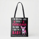 Suche nach chihuahua tote bags Mama