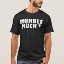 Suche nach murmeln tshirts Sarkastisch
