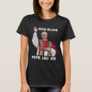 Suche nach neuer papst tshirts Kirche
