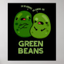 Suche nach grüne bohnen poster Für alle