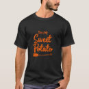 Suche nach süßkartoffel tshirts Ja