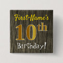 Suche nach 10 geburtstag buttons Für alle