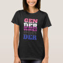 Suche nach geschlechtsflüssigkeit tshirts Binär