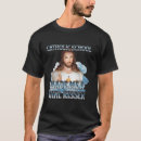 Suche nach katholische schule tshirts Christlich