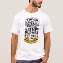 Suche nach mürrischer alter mann tshirts Für ihn