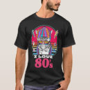 Suche nach liebe i der 80er tshirts Achtzig