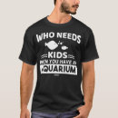 Suche nach aquarium tshirts Wasser