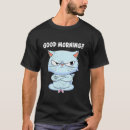 Suche nach morgenmuffel tshirts Lustig