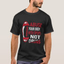 Suche nach drogen tshirts Bewusstsein