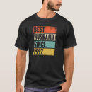 Suche nach bester ehemann tshirts Gegnerin