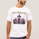 Suche nach majestät tshirts Jede person