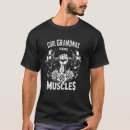 Suche nach omas tshirts Muskeln