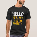 Suche nach geburtsmonat tshirts Lustig