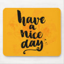 Suche nach haben sie einen schönen tag mousepads Inspirierend