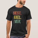 Suche nach axel tshirts Spaß