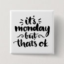 Suche nach montag buttons Zitat