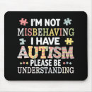 Suche nach autistisch mousepads 2025
