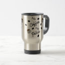 Suche nach lustige sprüche auf reisebecher Kaffee