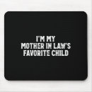 Suche nach schwiegermutter mousepads Lieblingsgesetz