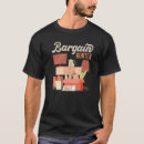 Suche nach schnäppchenjäger tshirts Markt