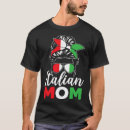 Suche nach italienische mutter tshirts Mütter