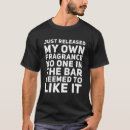 Suche nach duft tshirts Flatulenz