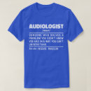 Suche nach audiologe tshirts Stelle