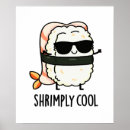 Suche nach shrimp poster Jede person