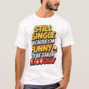 Suche nach immer single tshirts Einzeln