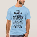 Suche nach mafia tshirts Für ihn