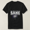 Suche nach vernünftig tshirts Verrückt