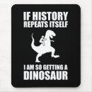 Suche nach lustiger dinosaurier mousepads Prähistorisch