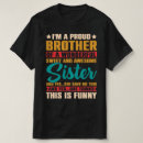 Suche nach lustige schwestern tshirts Bruder