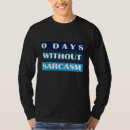 Suche nach 0 tshirts 0 tage ohne sarkasmus