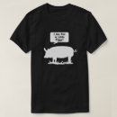 Suche nach lustige schweine tshirts Jede person