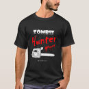 Suche nach zombiejäger tshirts Zombies