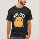Suche nach nugget tshirts Fingerfood