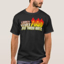 Suche nach feuerlöscher tshirts Ruhestand