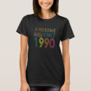 Suche nach geborenes 1990 tshirts Phantastisch