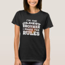 Suche nach älterer bruder tshirts Zitat