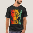 Suche nach cousins tshirts Lustig