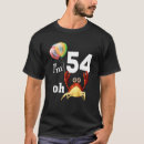 Suche nach 54 geburtstag tshirts Spaß