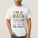 Suche nach mathe ist spaß tshirts Lehrer