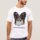 Suche nach papillon hund tshirts Lustig