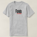 Suche nach floristen tshirts Jede person
