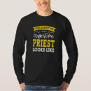 Suche nach lustiger priester tshirts Titel