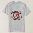 Suche nach ewiges leben tshirts Jede person