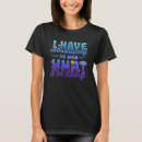 Suche nach ich habe keine ahnung tshirts Sprichwort