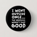 Suche nach draußen buttons Cool