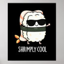 Suche nach shrimp poster Jede person